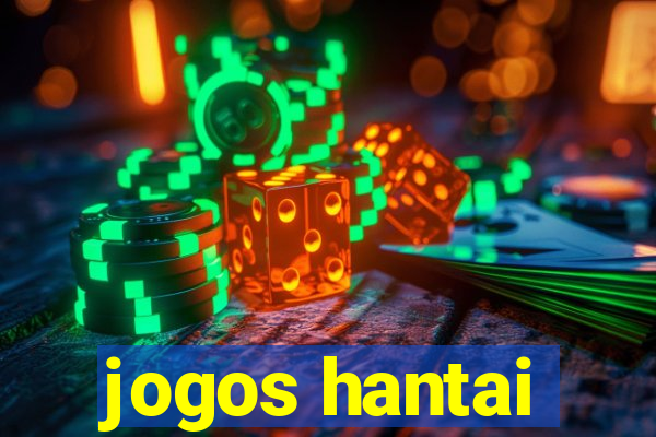 jogos hantai